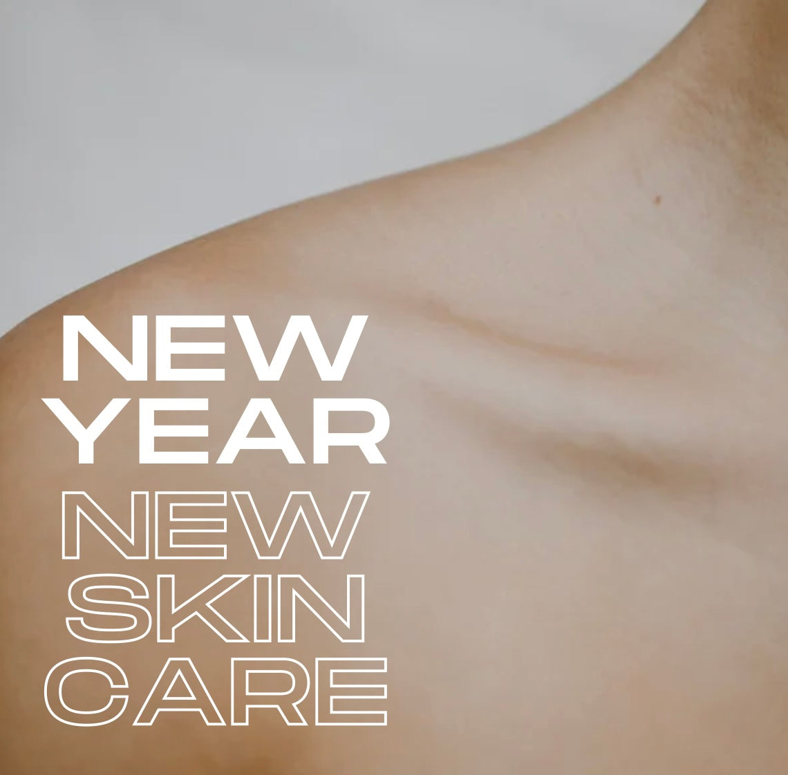 New Year, New Skincare Routine