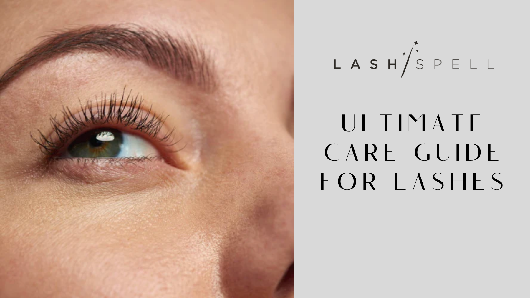 Ultimate Care Guide for Lashes